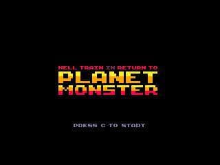 HELL TRAIN in RETURN TO PLANET MONSTER