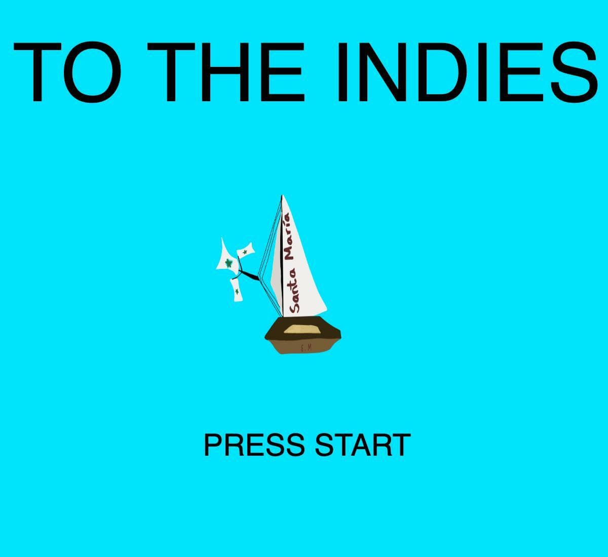 To The Indies
