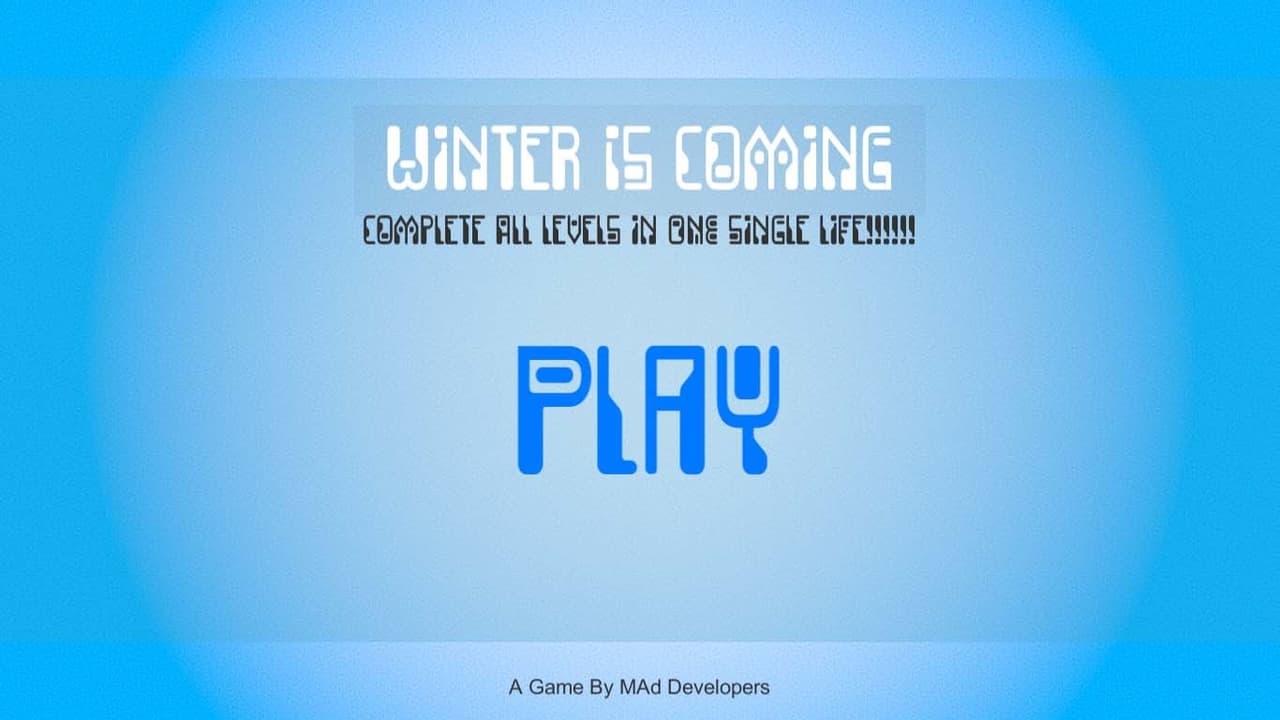 Winter Is Coming (MAd Developers)