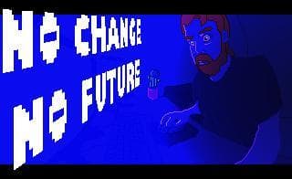 NO CHANGE - NO FUTURE
