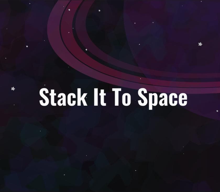 StackItToSpace