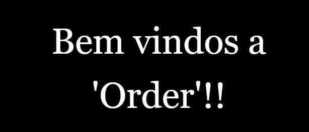 Order (Rafael Dias)