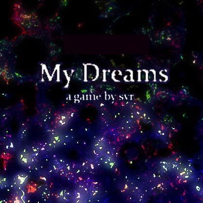 My Dreams