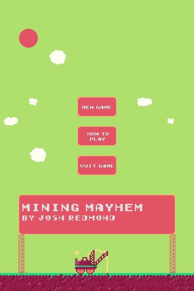 Mining Mayhem (Josh-Redmond)