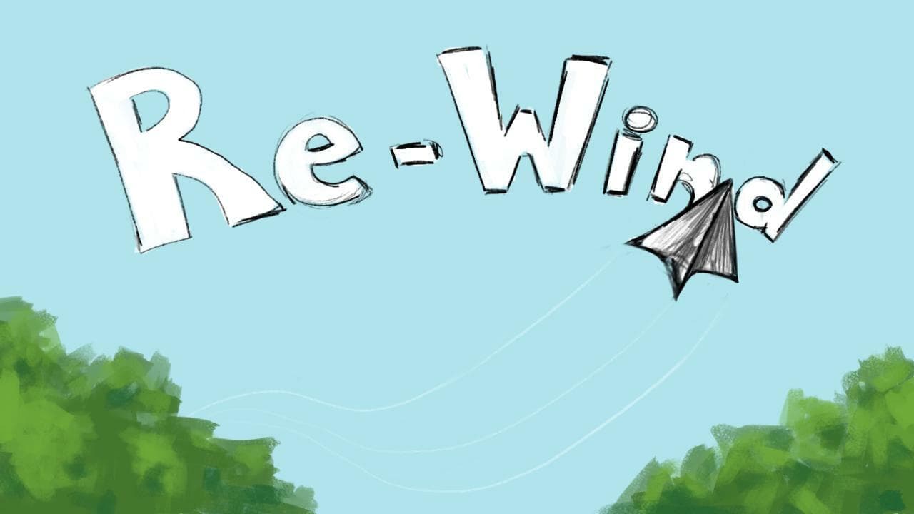 Re-Wind