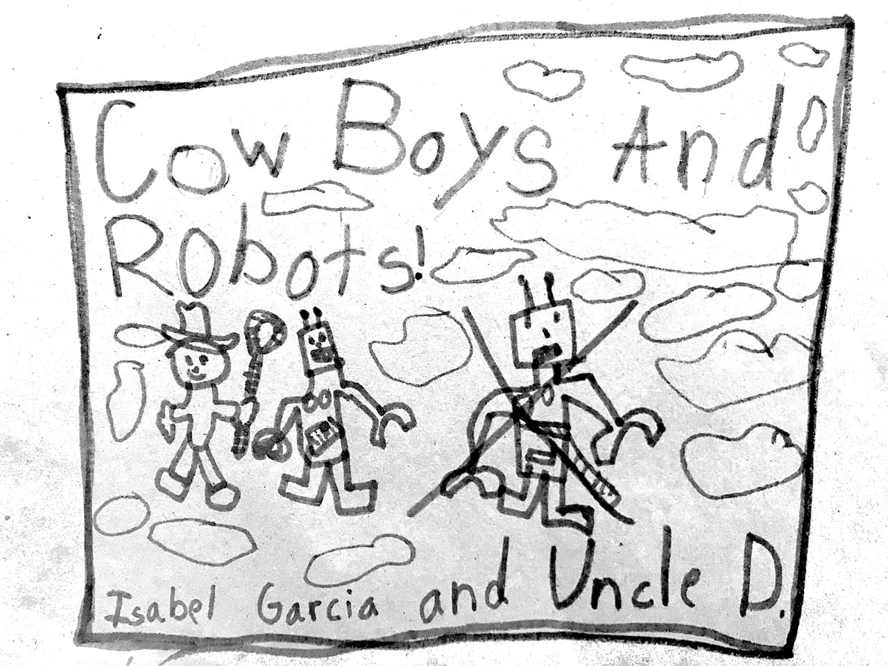 Cowboys And Robots! (By Isabel)