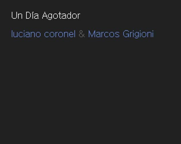 Un Día Agotador