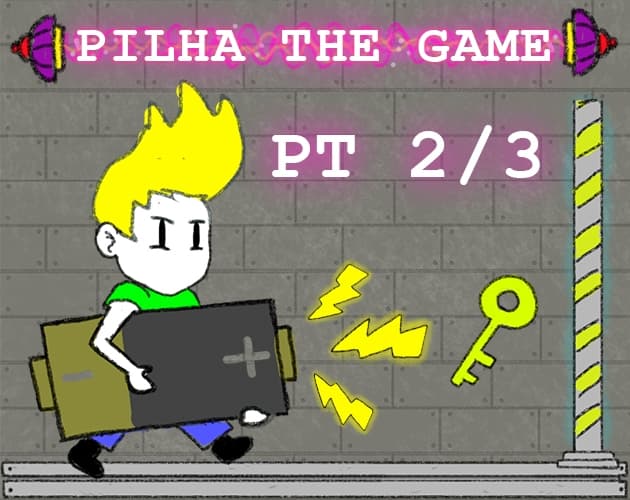 Pilha The Game Fases 3-4