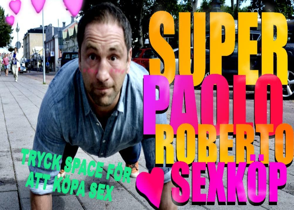 Super Paolo Roberto Sexköp