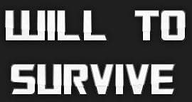 Will To Survive