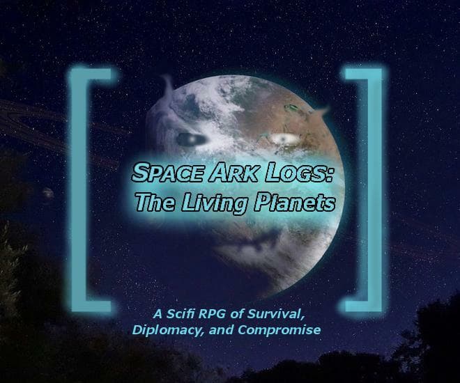 Space Ark Logs: The Living Planets