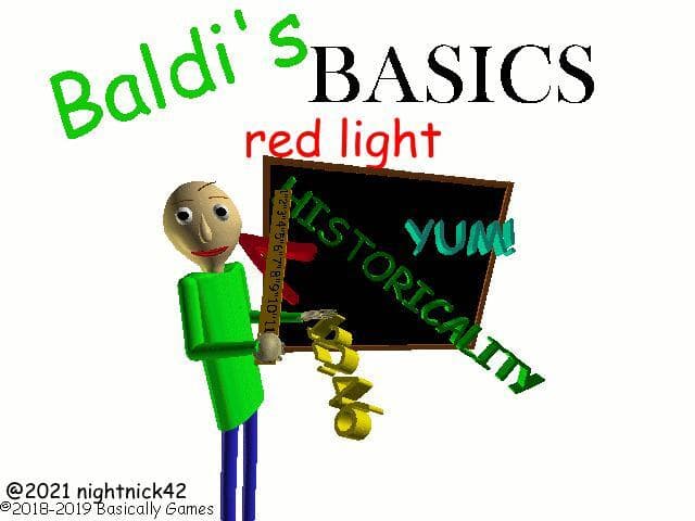 Baldis Basics red light edition