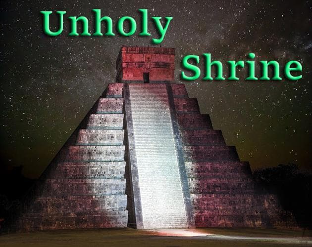 Unholy Shrine