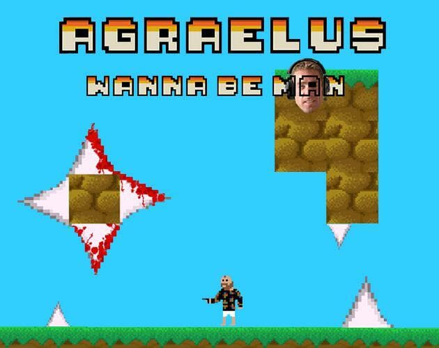 Agraelus, Wanna be MaN