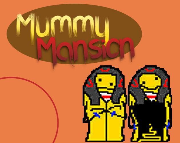 Mummy Mansion