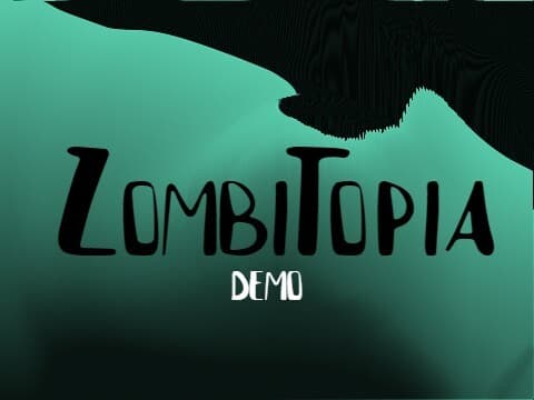 ZombiTopia (demo update)
