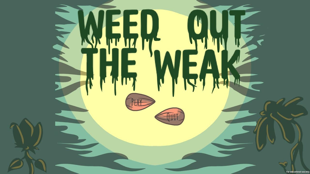 Weed Out The Weak screenshot 2