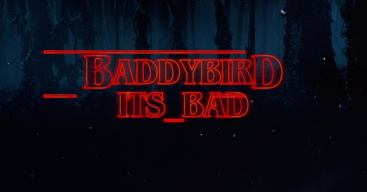 Baddybird