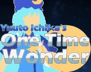 Yuuto Ichikas One Time Wonder