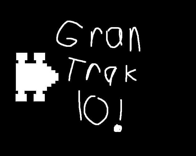 Gran Trak 10 (yynoscopeyy69)