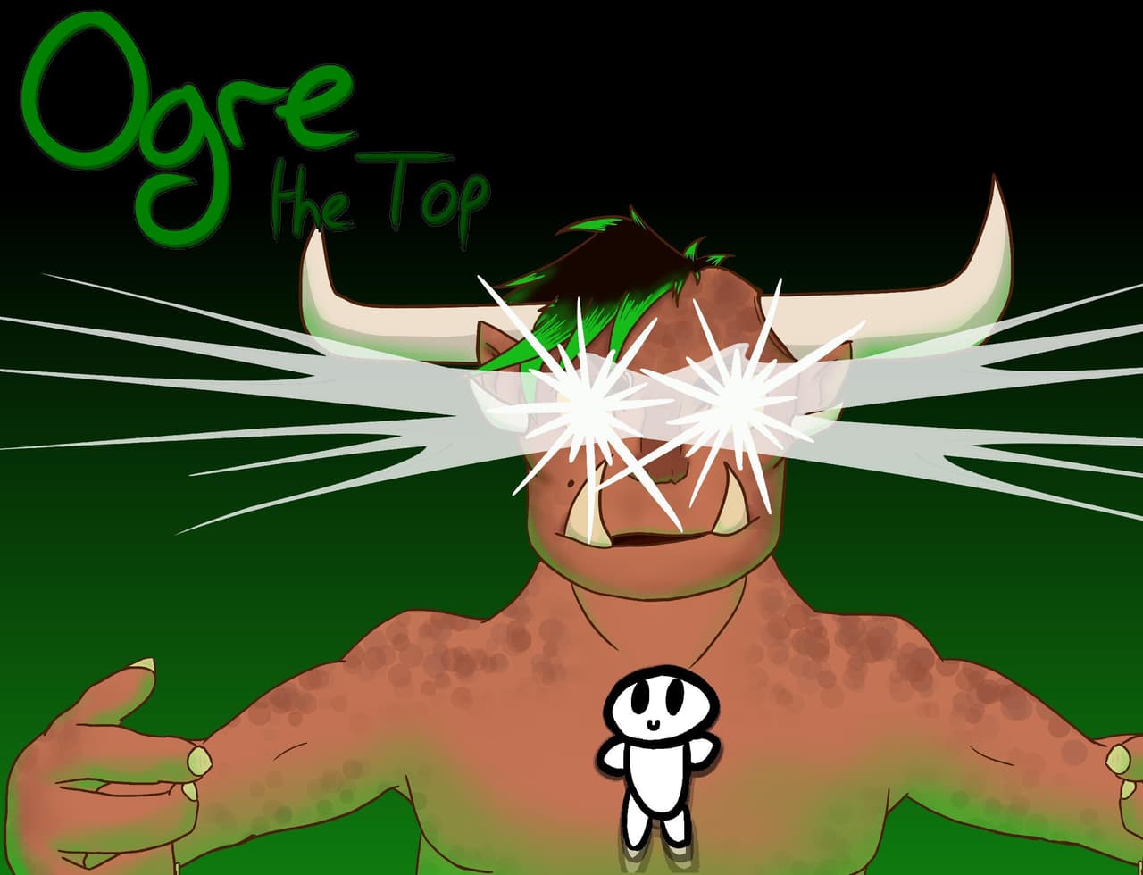 Ogre The Top