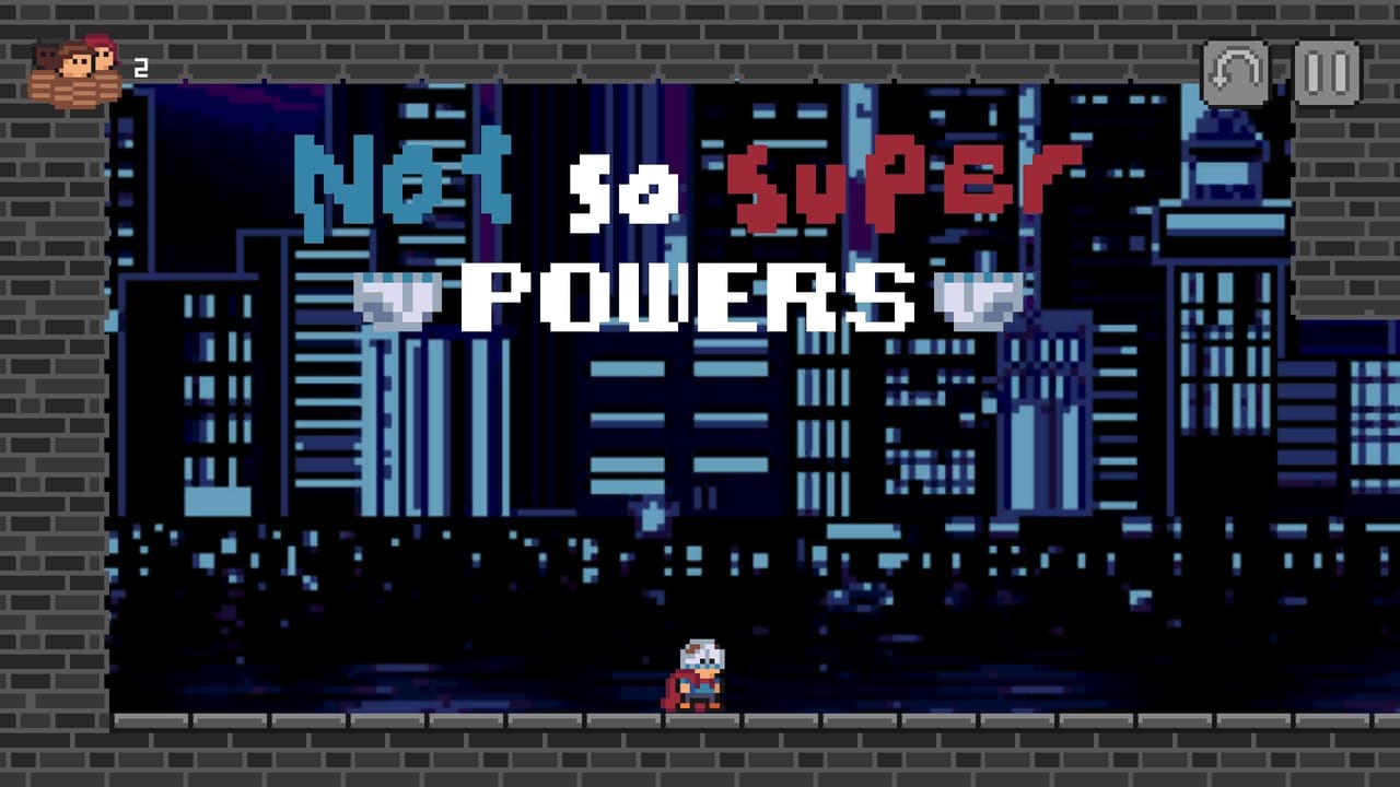 (Not So Super) Powers