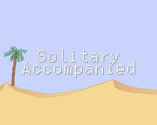Solitary Accompanied