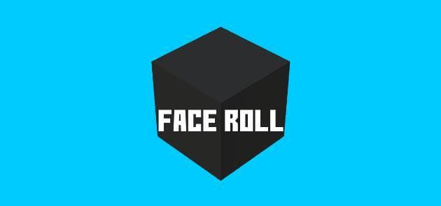 FACE ROLL