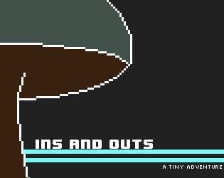 Ins and Outs