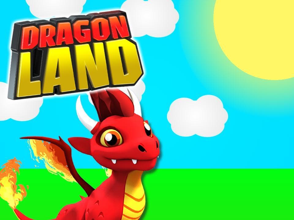Dragon Land!