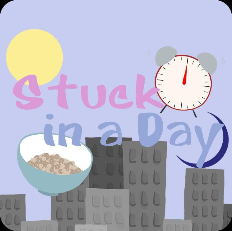 Stuck in a Day