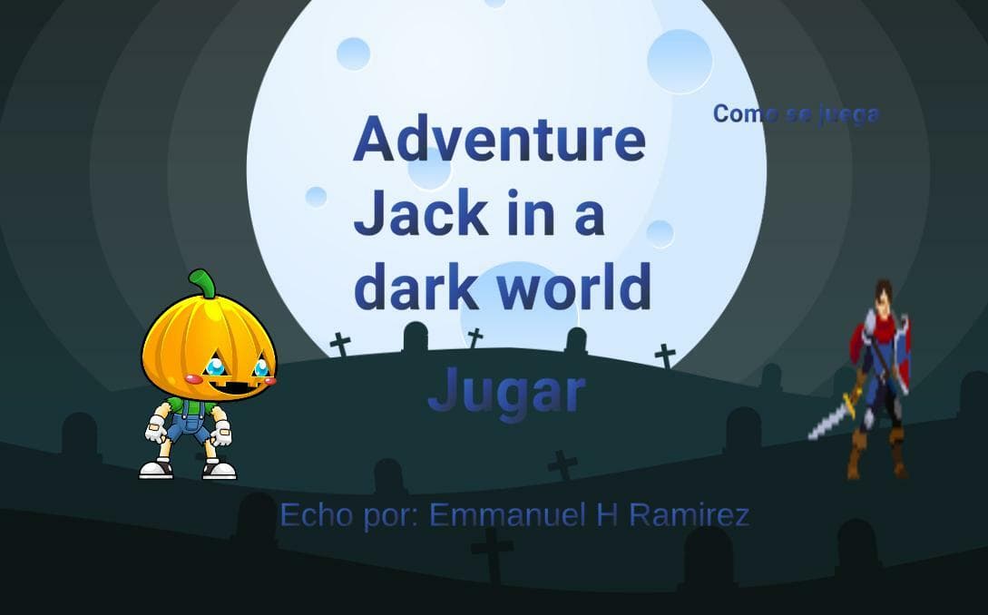 Adventure´s Jack in a dark wordl