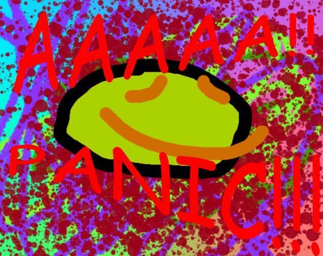 AAAAA!! PANIC!!!