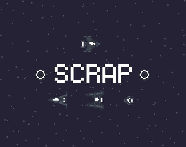 SCRAP (itch) (theioti)