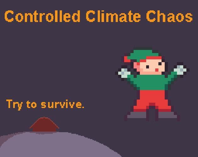 Controlled Climate Chaos