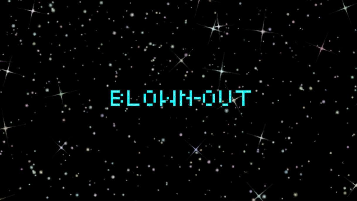 Blown-Out