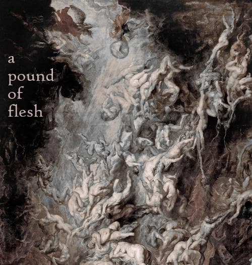 A Pound Of Flesh