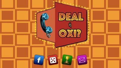 Deal ή Όχι screenshot 2