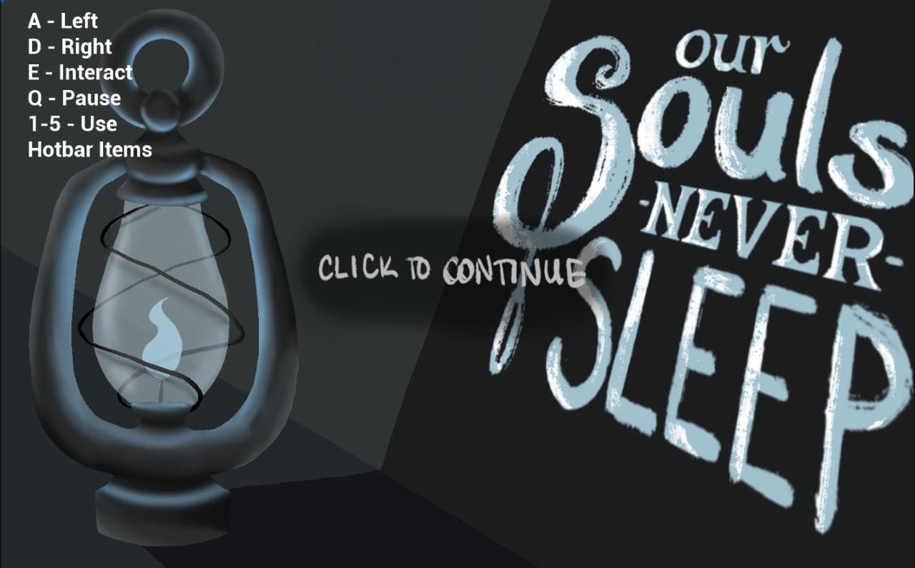Our Souls Never Sleep screenshot 2
