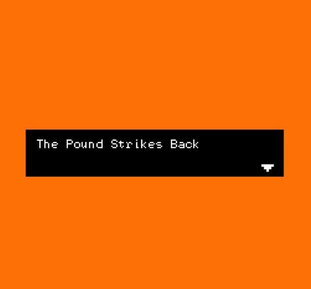 The Pound Strikes Back