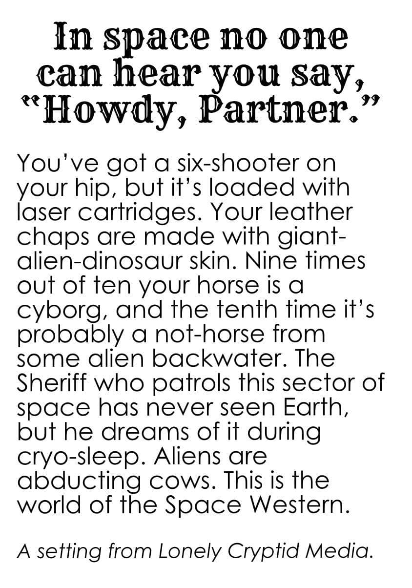 In Space No One Can Hear You Say, "Howdy, Partner." screenshot 3