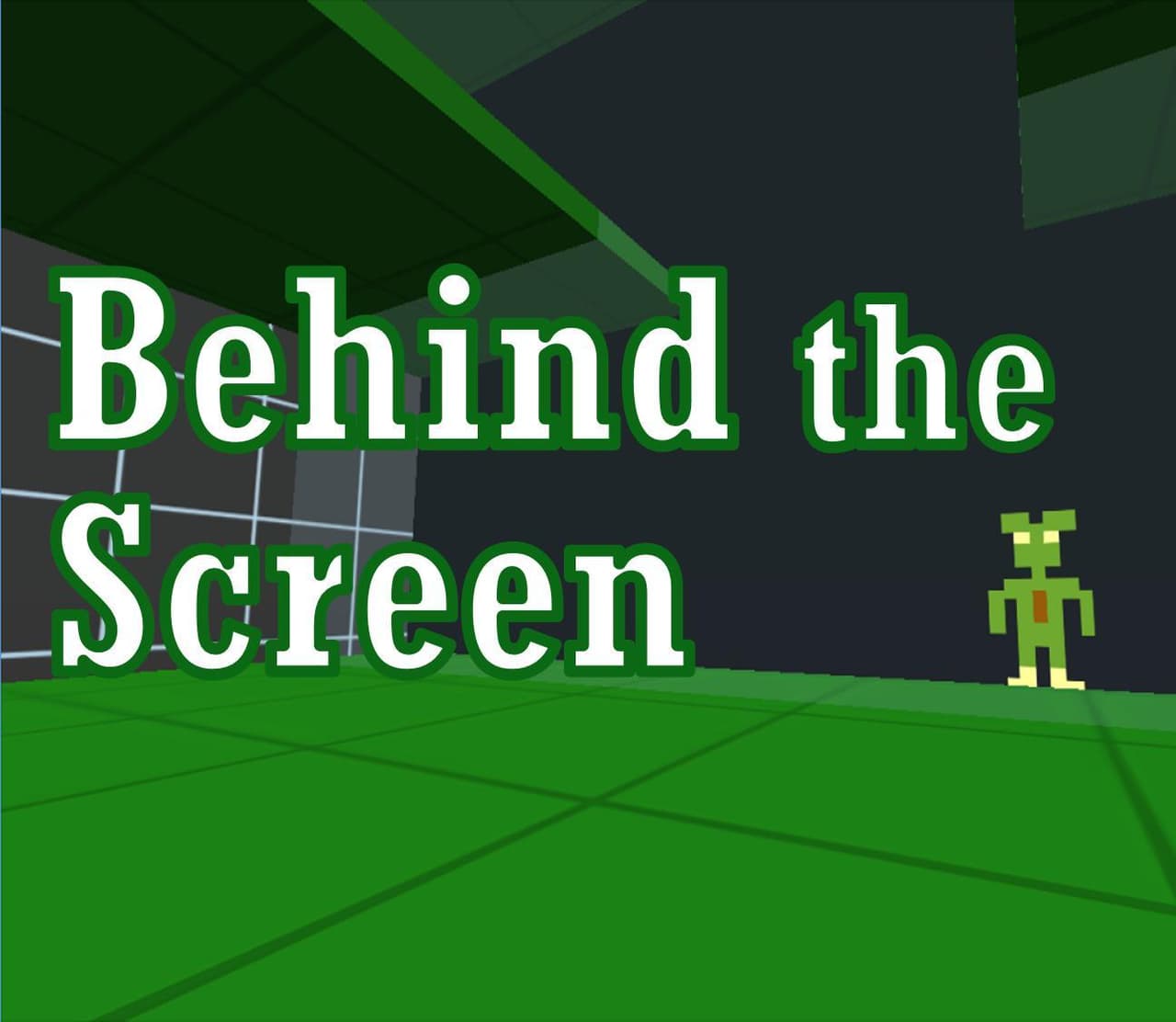 Behind the Screen (itch) (JJ & Friends!)