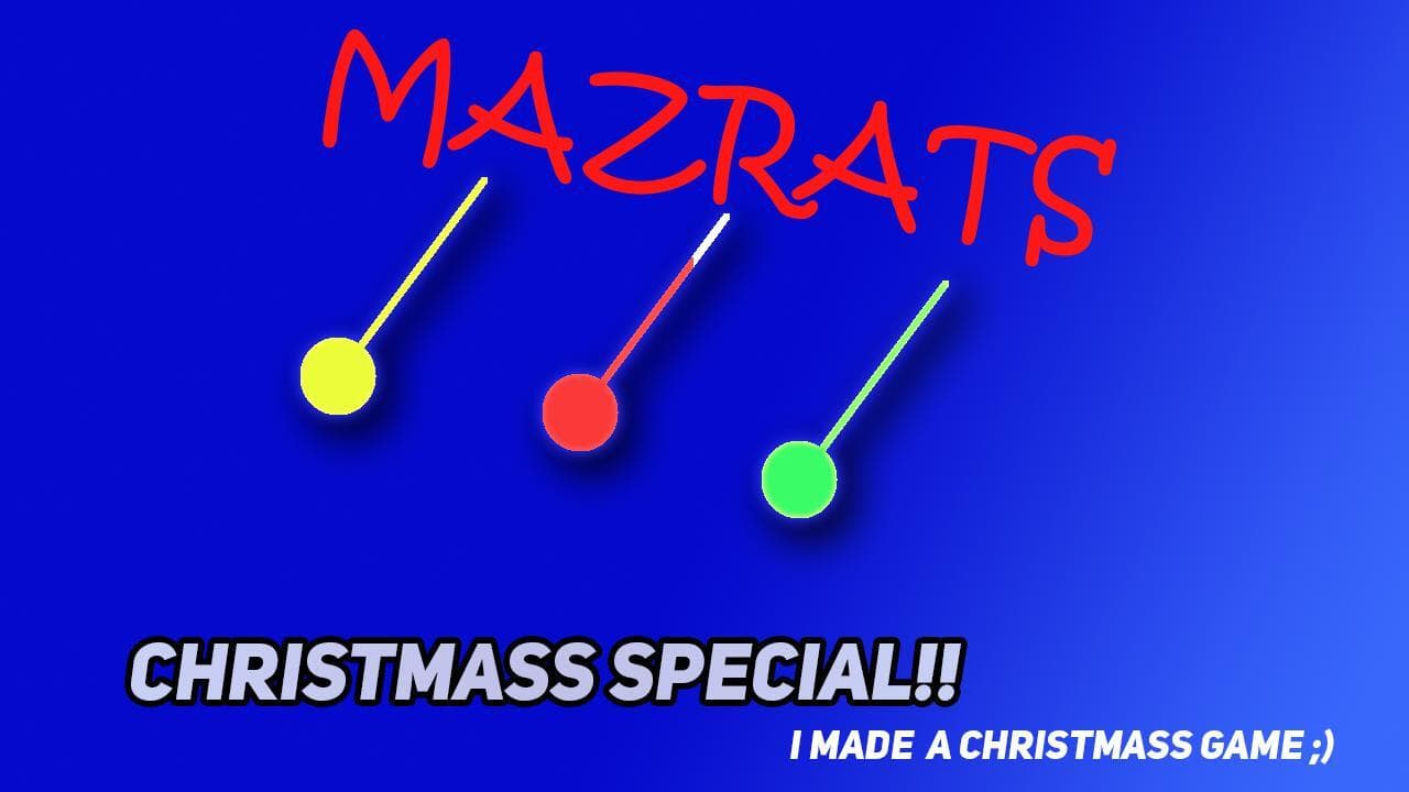 MAZRATS A CHRISTMASS SPECIAL