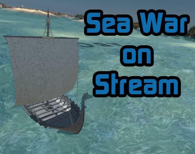 Sea War on Stream