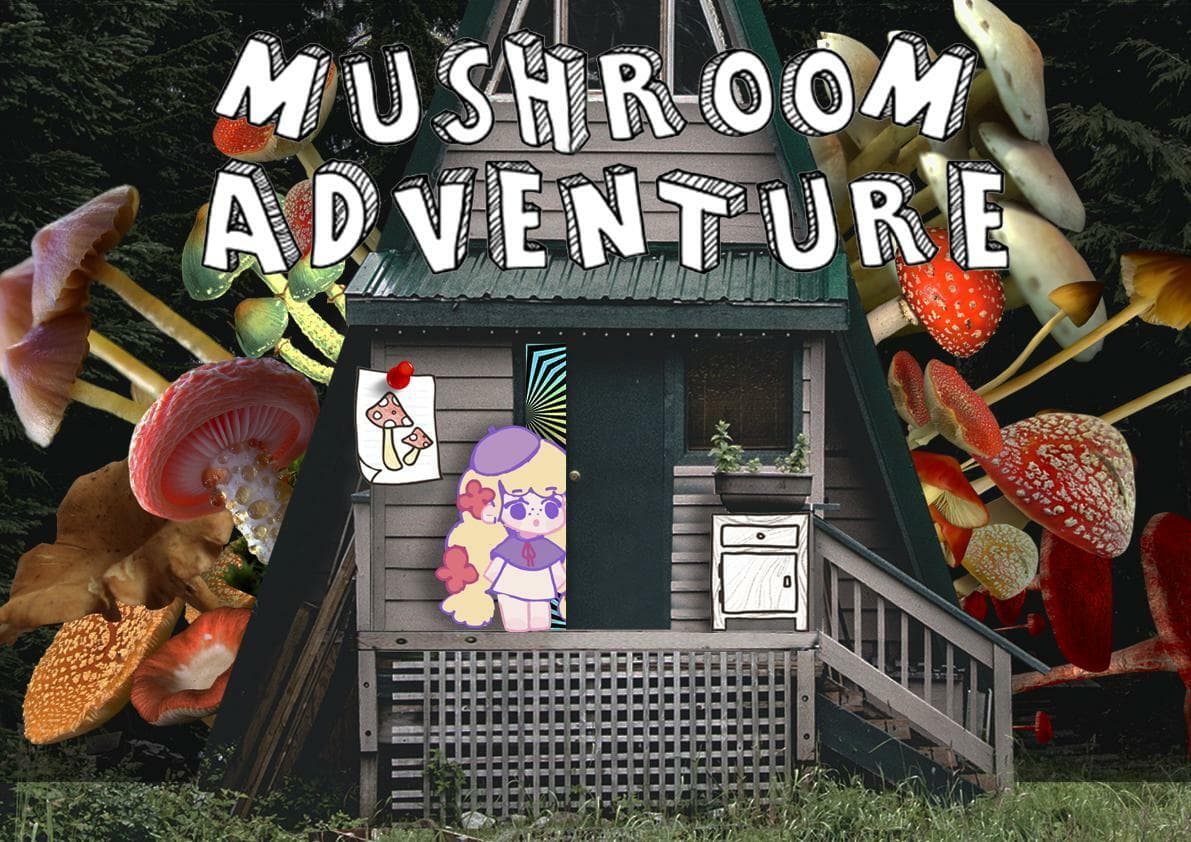 Mushroom Adventure