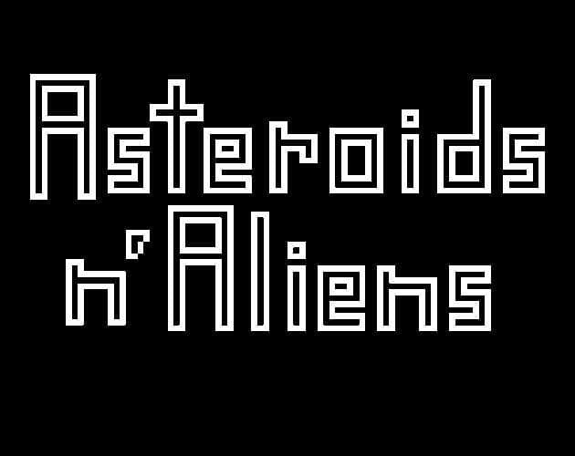 Asteroids n Aliens