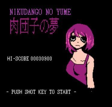 NIKUDANGO NO YUME