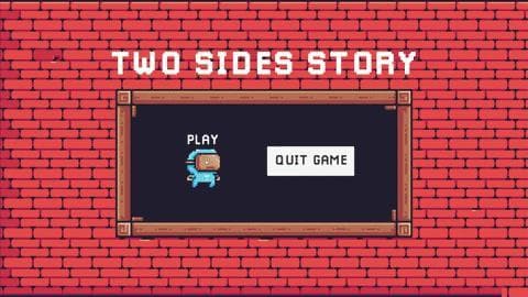 Two Sides Story screenshot 2