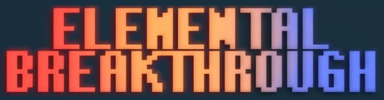 Elemental BreakThrough
