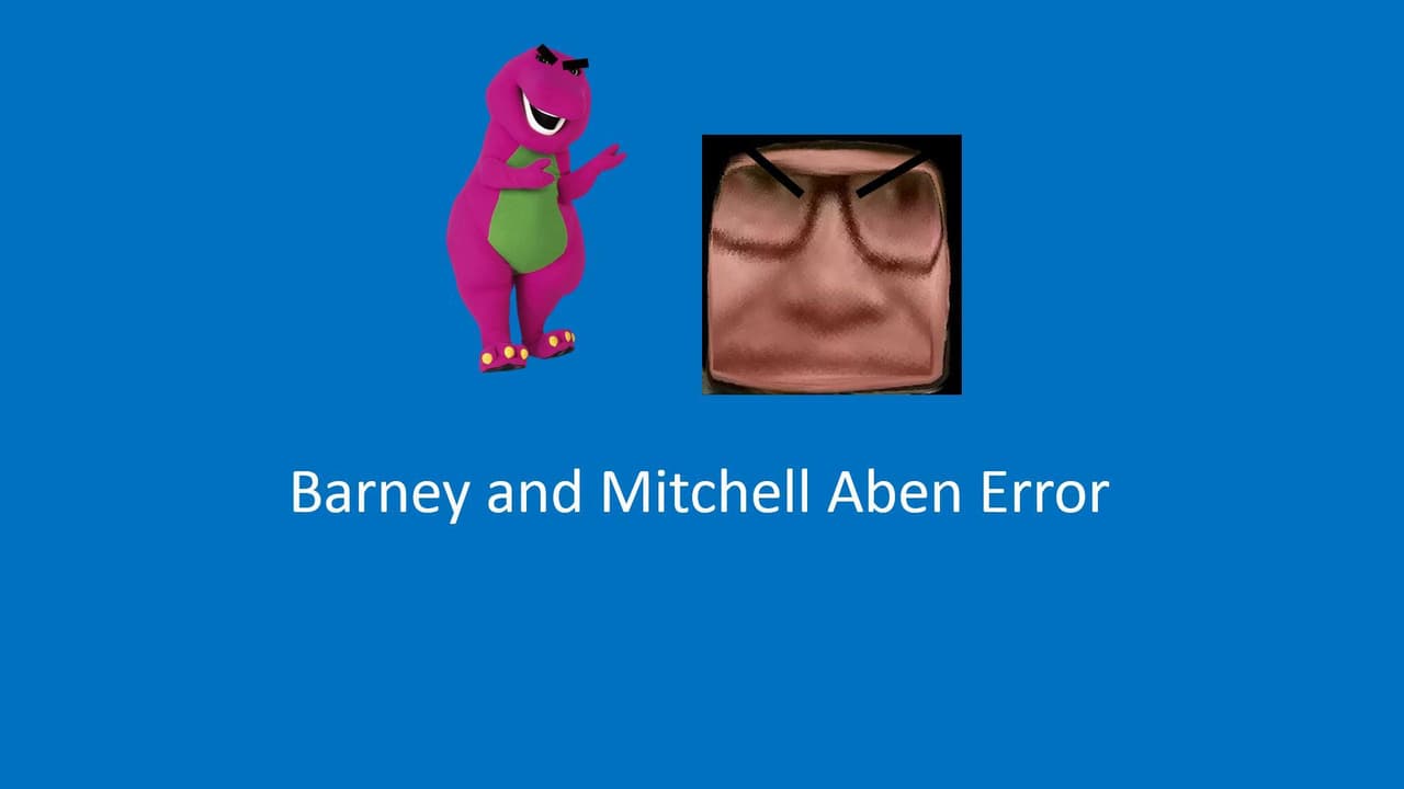 Barney and Mitchell Aben Error